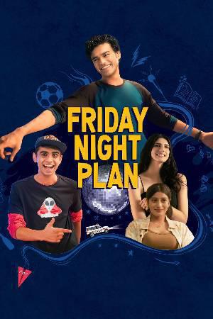 Friday Night Plan 2023 Netflix